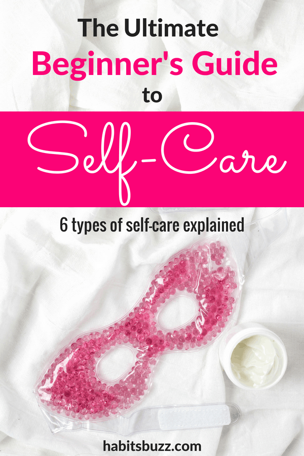 What is self-care? If you are a beginner, get started with self-care ideas from this post. #selfcare #selfcareideas