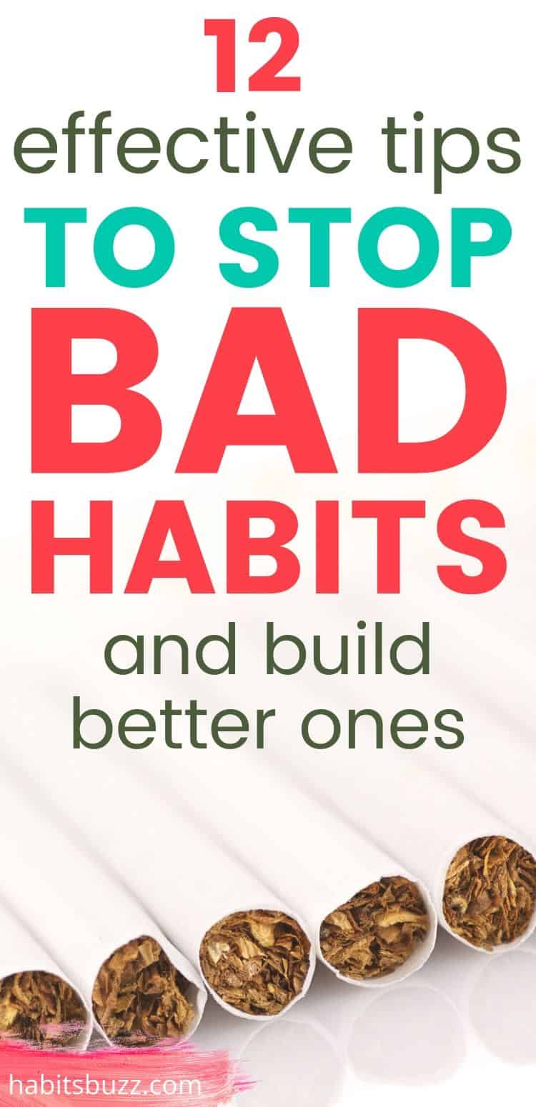 How to stop bad habits