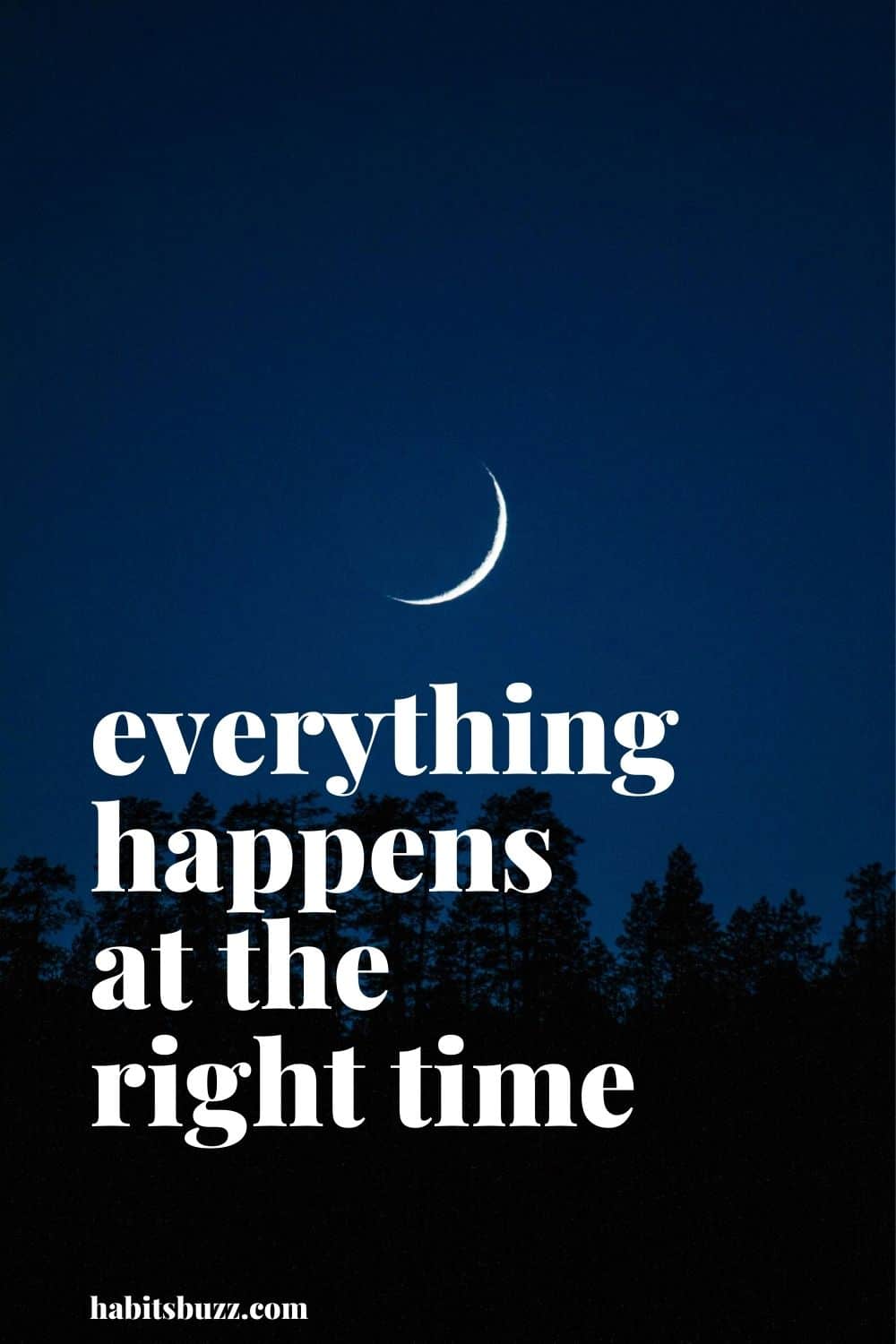 everything happens at the right time - mantras to get through bad days in life