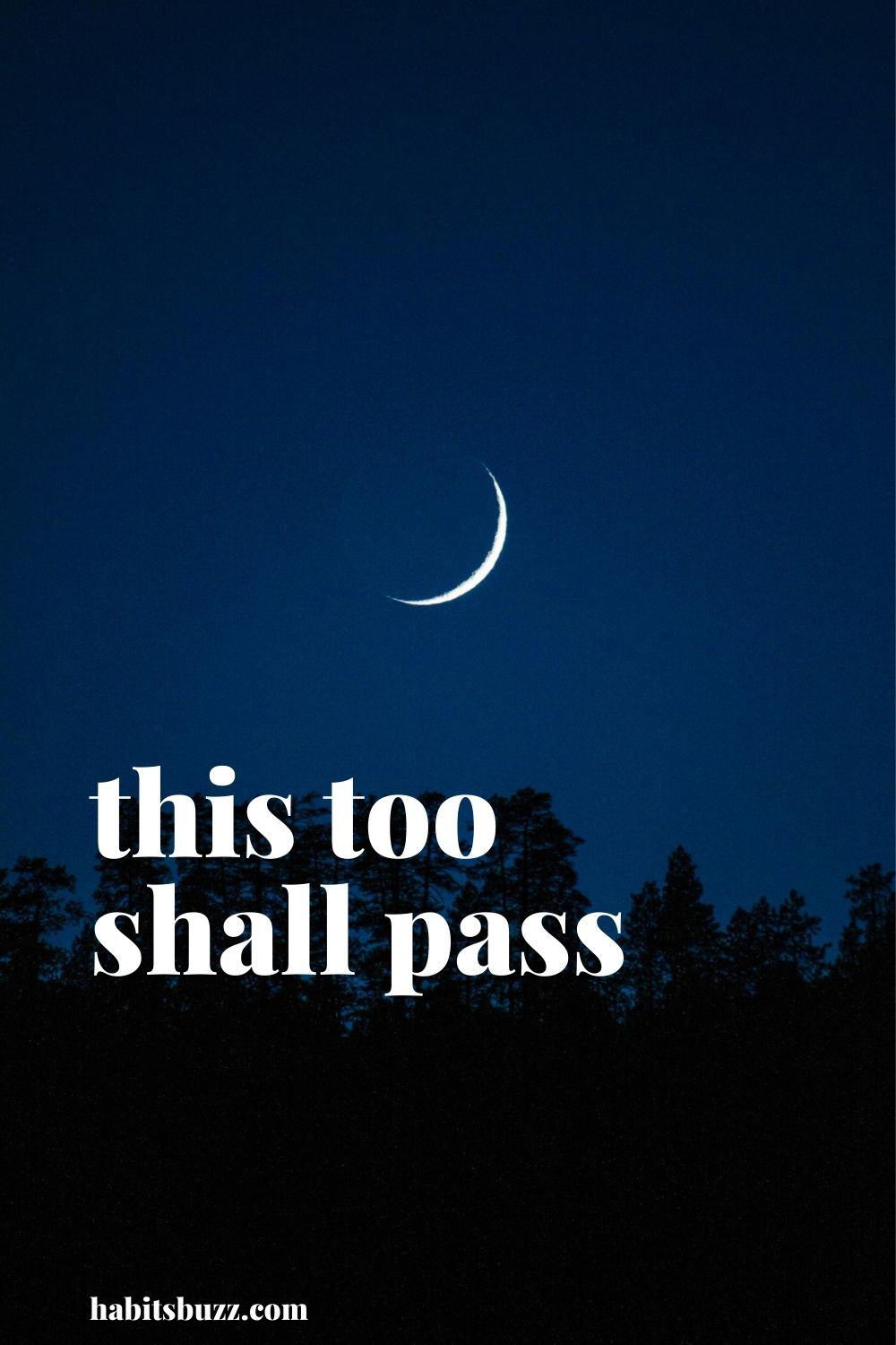 this too shall pass - mantras to get through bad days in life