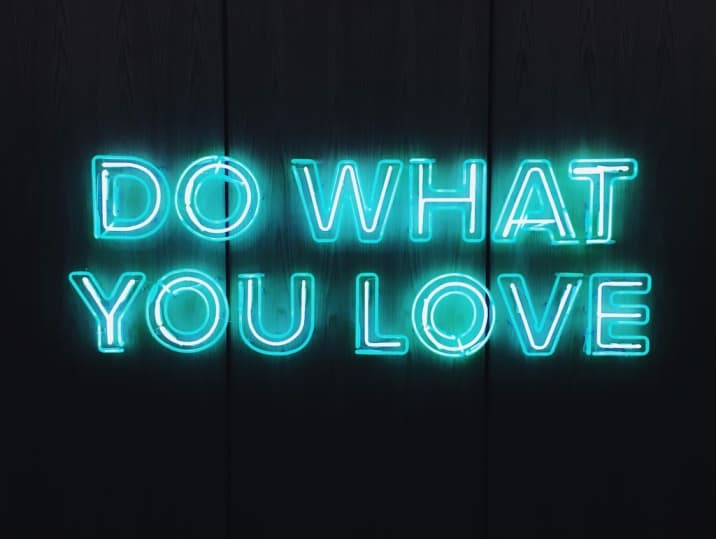 do what you love - how to start loving yourself more