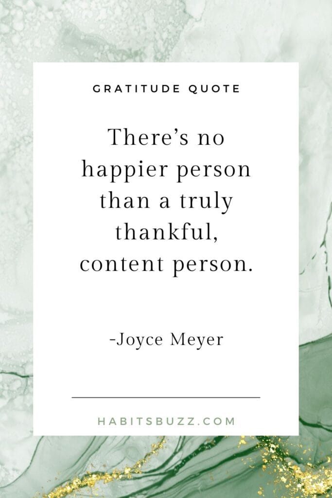 There’s no happier person than a truly thankful, content person - Joyce Meyer quote on gratitude